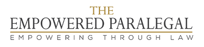 The Empowered Paralegal